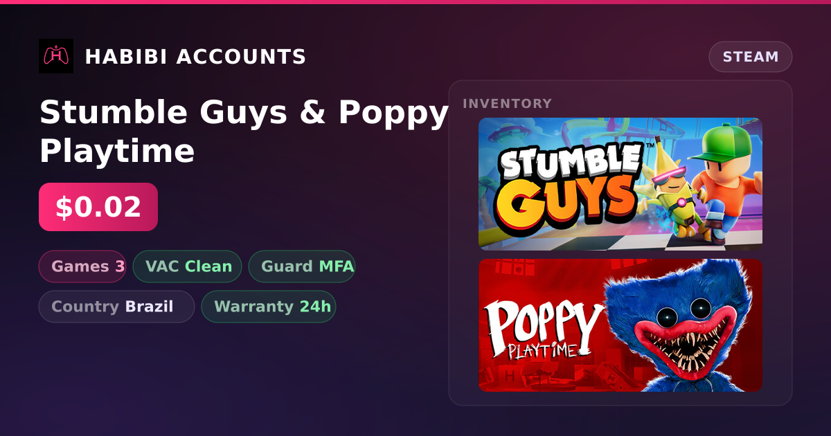 Stumble Guys & Poppy Playtime — HabibiAccounts