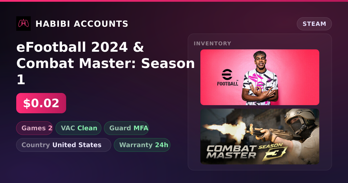 eFootball 2024 & Combat Master: Season 1 — HabibiAccounts
