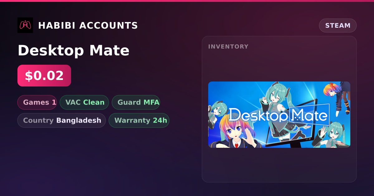 Desktop Mate — HabibiAccounts