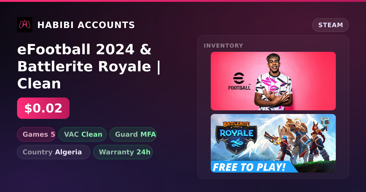 eFootball 2024 & Battlerite Royale | Clean — HabibiAccounts