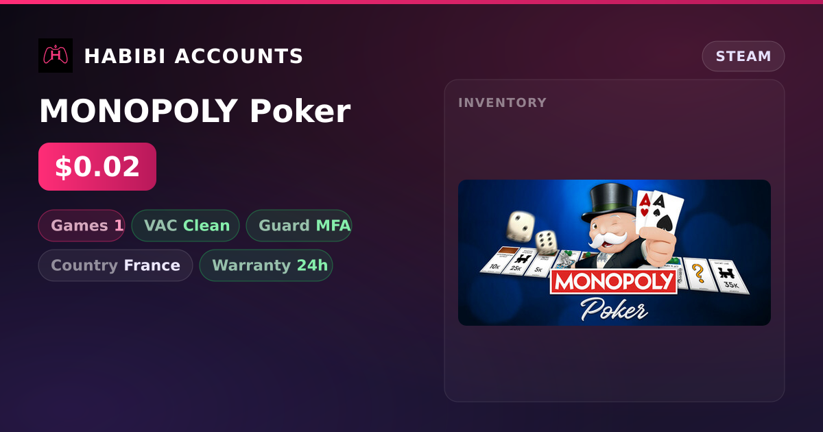 MONOPOLY Poker — HabibiAccounts