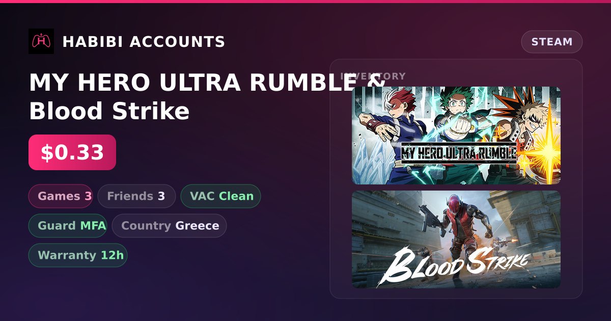 MY HERO ULTRA RUMBLE & Blood Strike — HabibiAccounts
