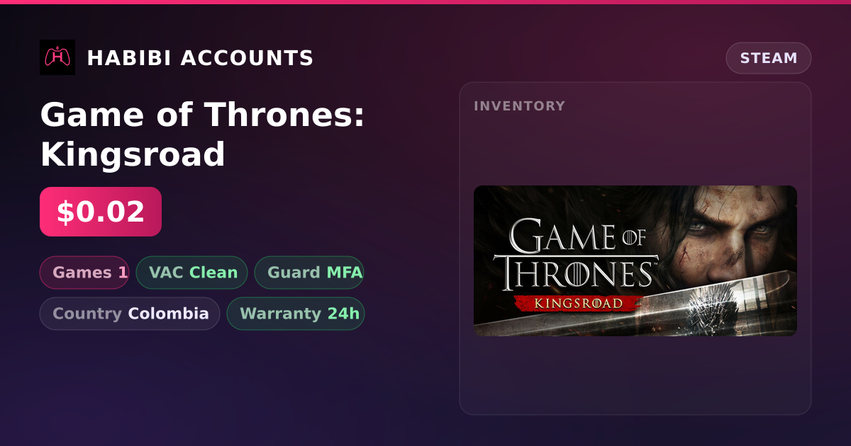 Game of Thrones: Kingsroad — HabibiAccounts
