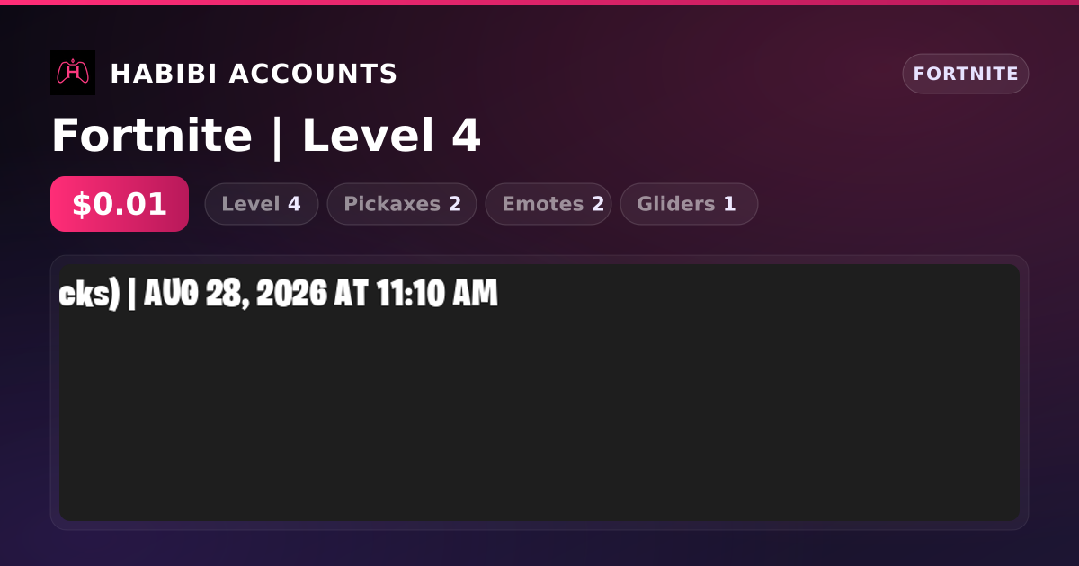 Fortnite | Level 4 — HabibiAccounts