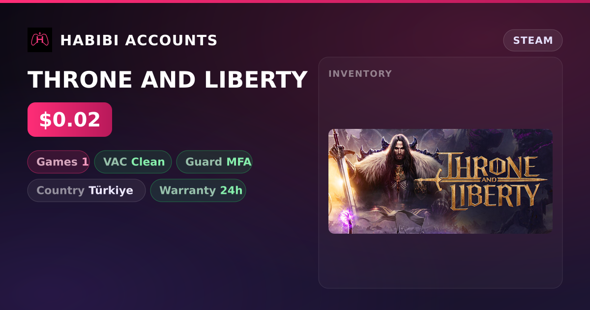 THRONE AND LIBERTY — HabibiAccounts