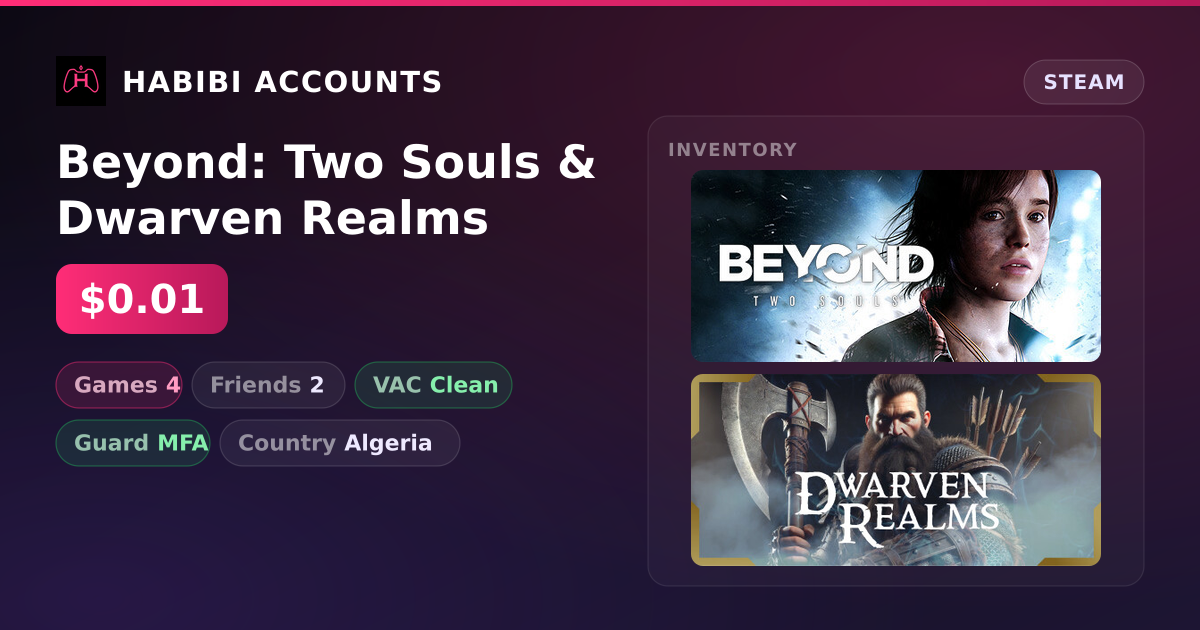 Beyond: Two Souls & Dwarven Realms — HabibiAccounts