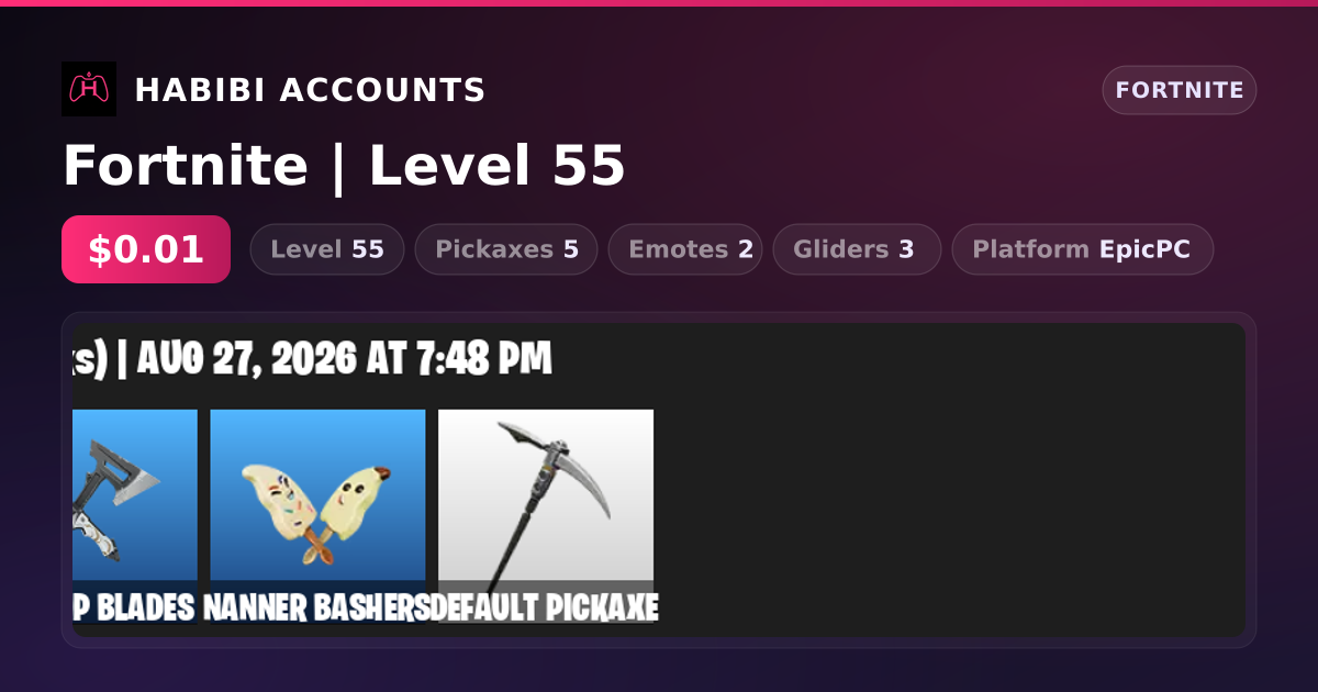 Fortnite | Level 55 — HabibiAccounts