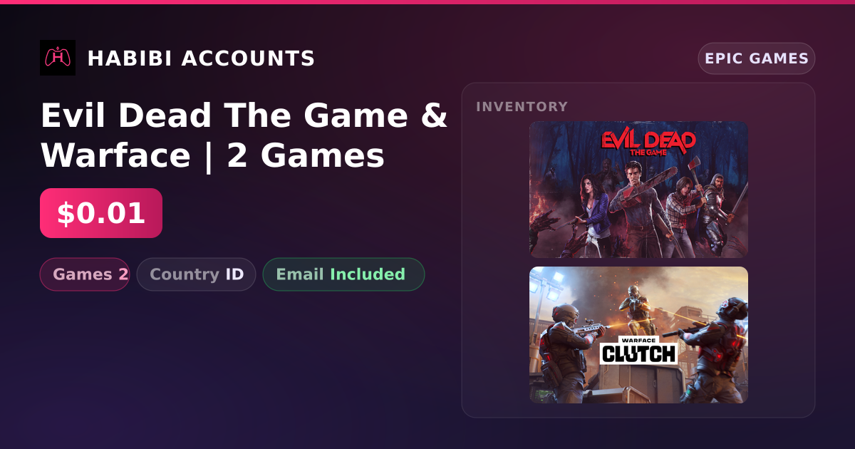 Evil Dead The Game & Warface | 2 Games — HabibiAccounts