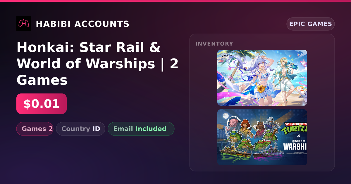Honkai: Star Rail & World of Warships | 2 Games — HabibiAccounts