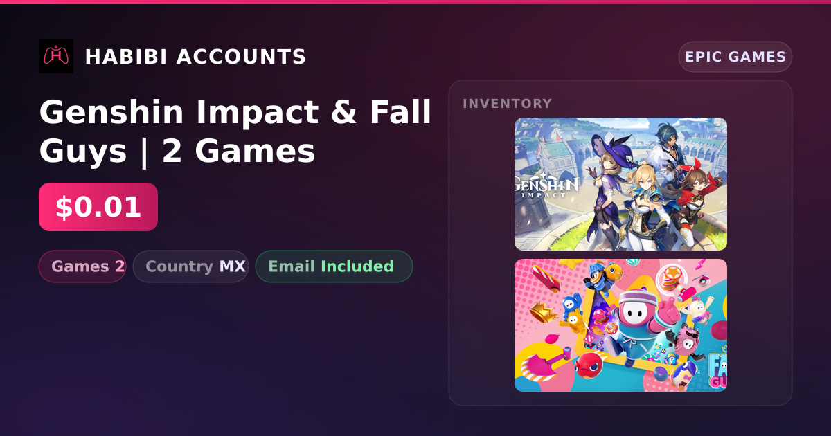 Genshin Impact & Fall Guys | 2 Games — HabibiAccounts