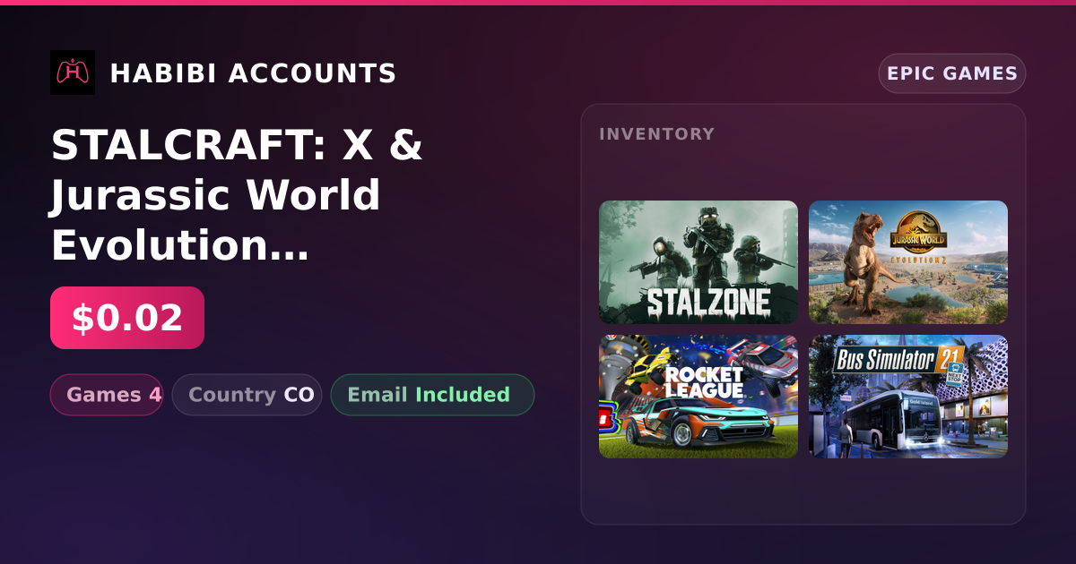 STALCRAFT: X & Jurassic World Evolution 2 | 4 Games — HabibiAccounts