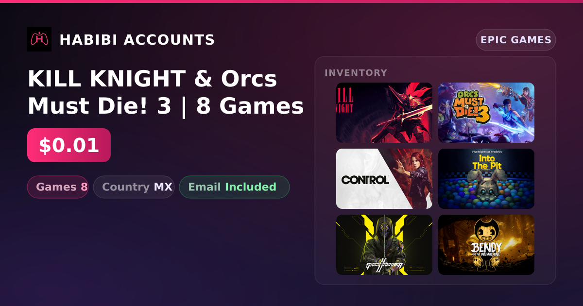 KILL KNIGHT & Orcs Must Die! 3 | 8 Games — HabibiAccounts