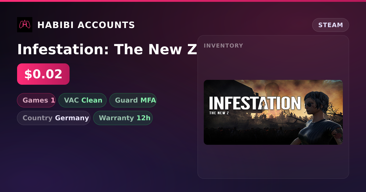 Infestation: The New Z — HabibiAccounts