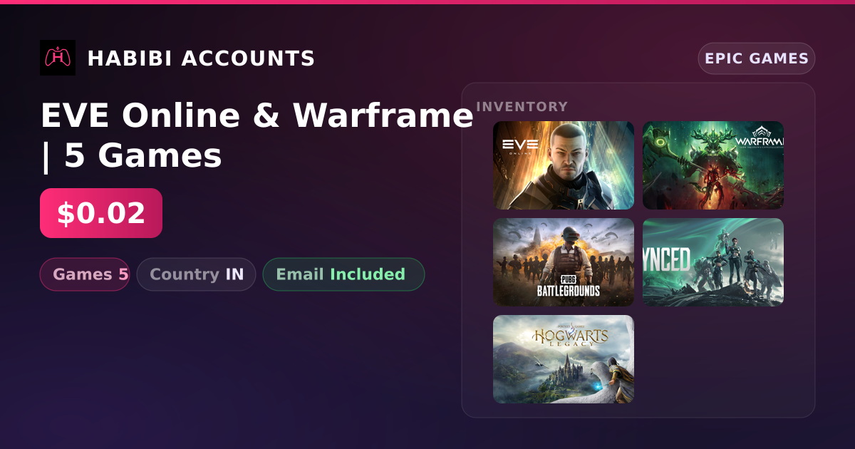 EVE Online & Warframe | 5 Games — HabibiAccounts