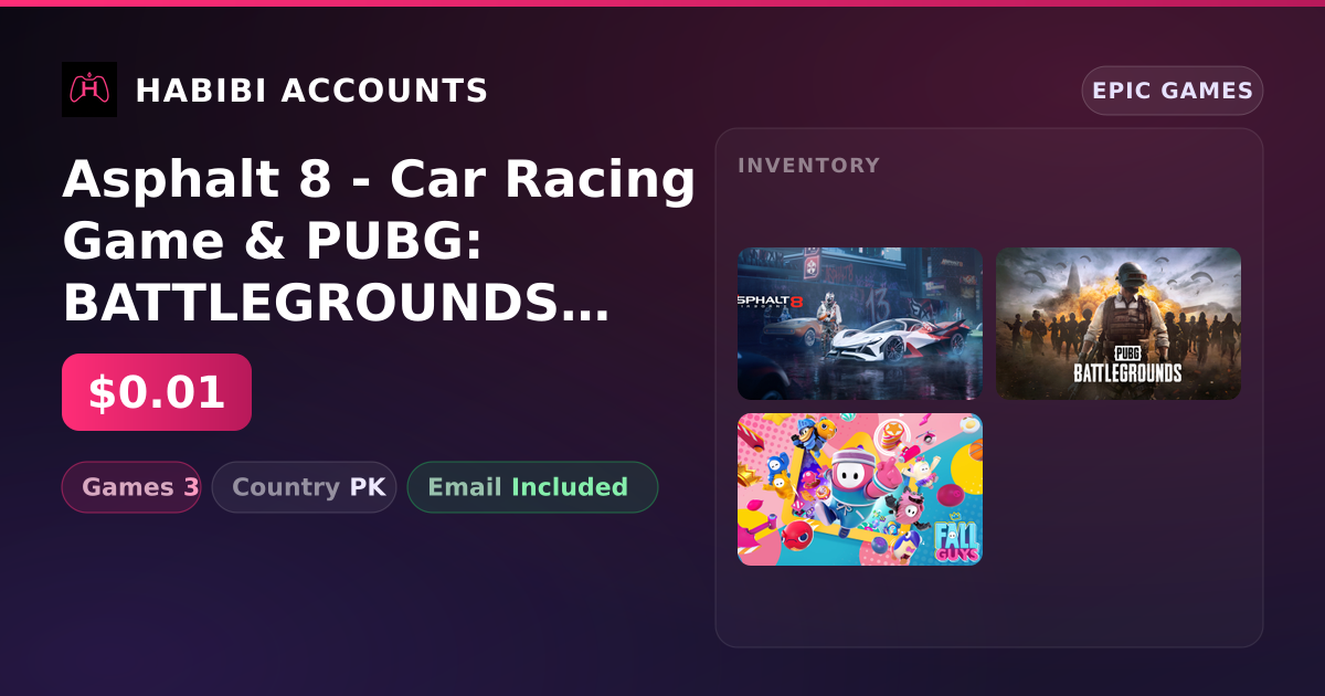 Asphalt 8 - Car Racing Game & PUBG: BATTLEGROUNDS | 3 Games — HabibiAccounts