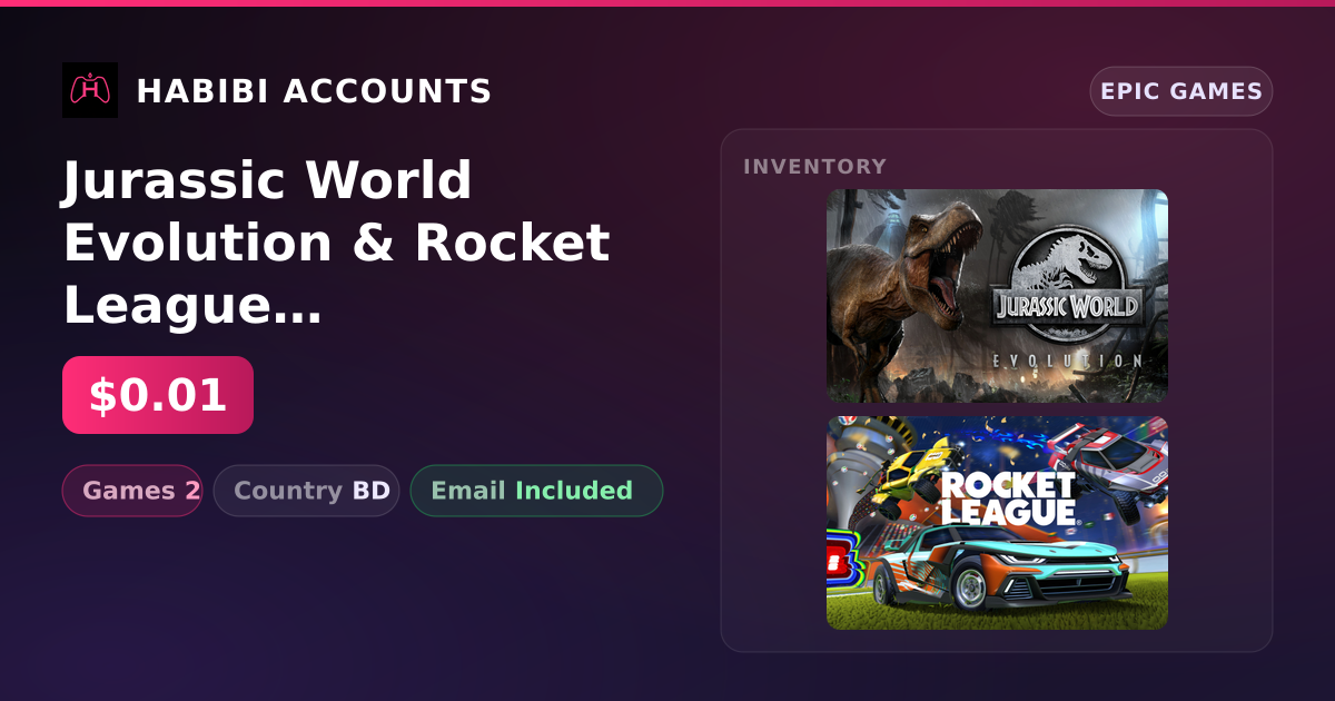 Jurassic World Evolution & Rocket League | 2 Games — HabibiAccounts