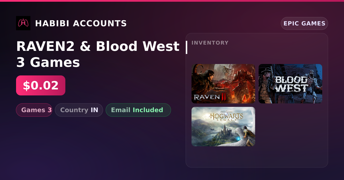 RAVEN2 & Blood West | 3 Games — HabibiAccounts