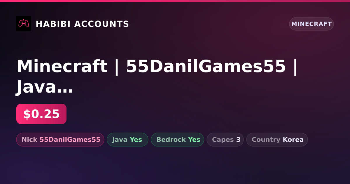 Minecraft | 55DanilGames55 | Java + Bedrock | 3 Capes — HabibiAccounts