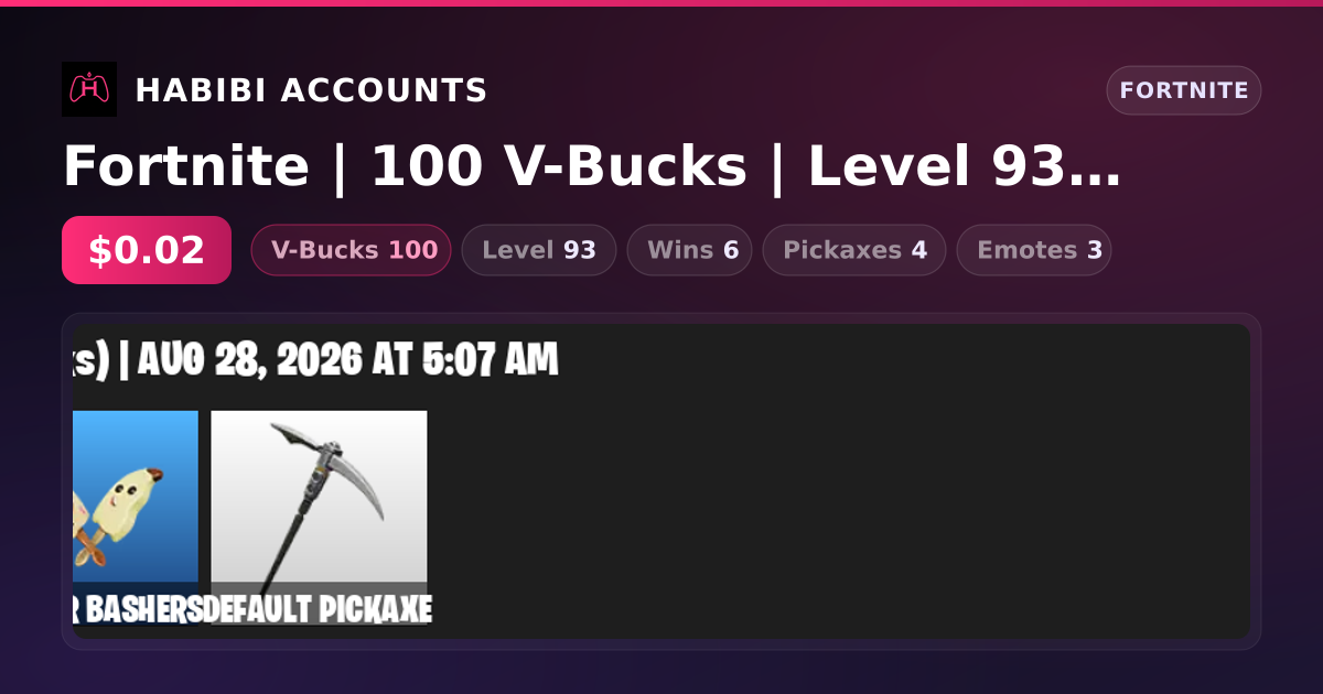 Fortnite | 100 V-Bucks | Level 93 | 6 Wins — HabibiAccounts