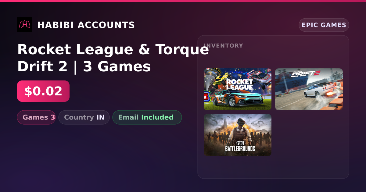Rocket League & Torque Drift 2 | 3 Games — HabibiAccounts