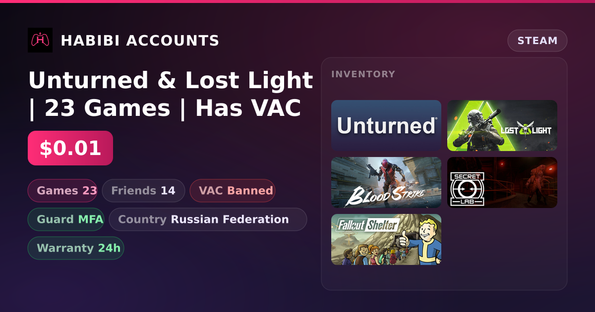 Unturned & Lost Light | 23 Games | Has VAC — HabibiAccounts