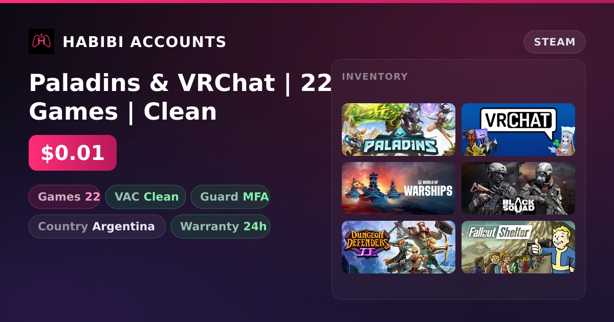 Paladins & VRChat | 22 Games | Clean — HabibiAccounts