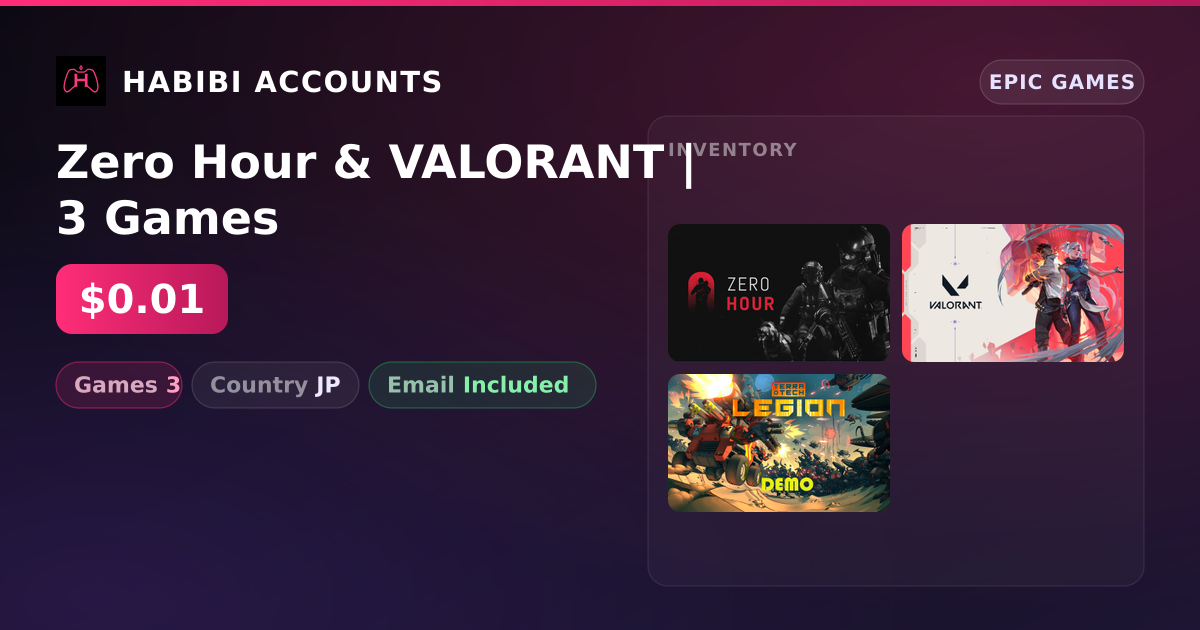 Zero Hour & VALORANT | 3 Games — HabibiAccounts