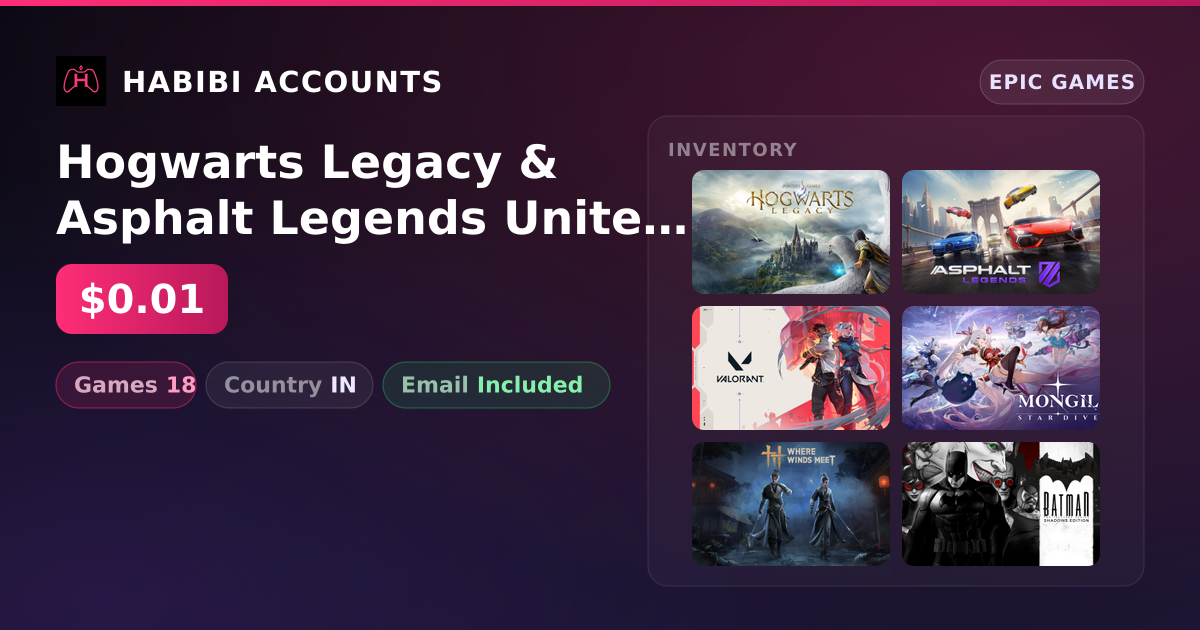 Hogwarts Legacy & Asphalt Legends Unite | 18 Games — HabibiAccounts