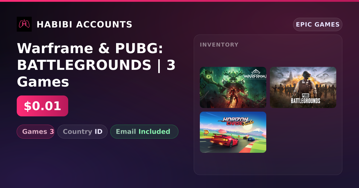 Warframe & PUBG: BATTLEGROUNDS | 3 Games — HabibiAccounts