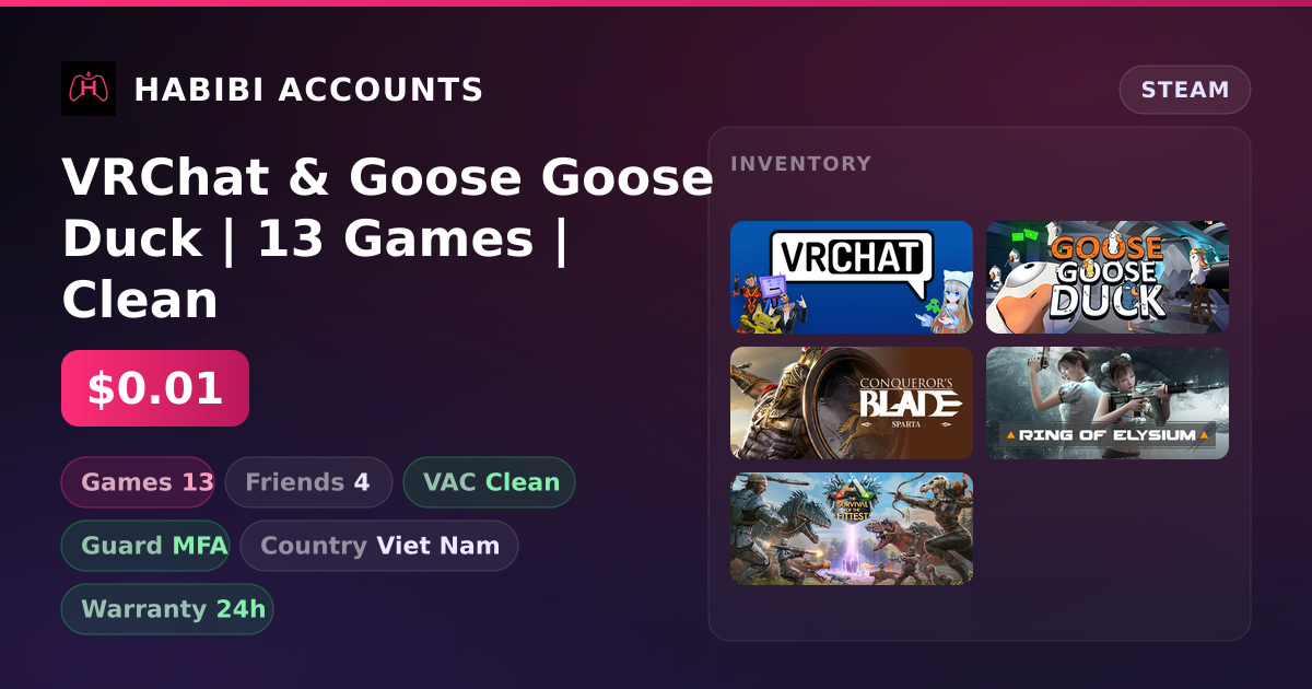 VRChat & Goose Goose Duck | 13 Games | Clean — HabibiAccounts
