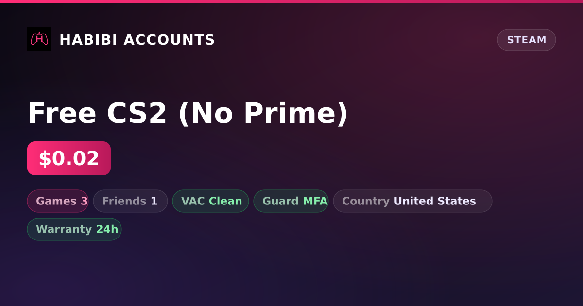 Free CS2 (No Prime) — HabibiAccounts