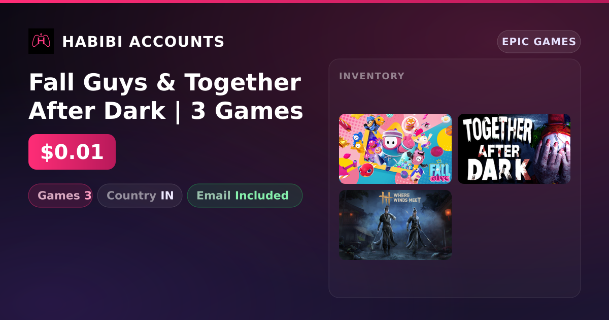 Fall Guys & Together After Dark | 3 Games — HabibiAccounts