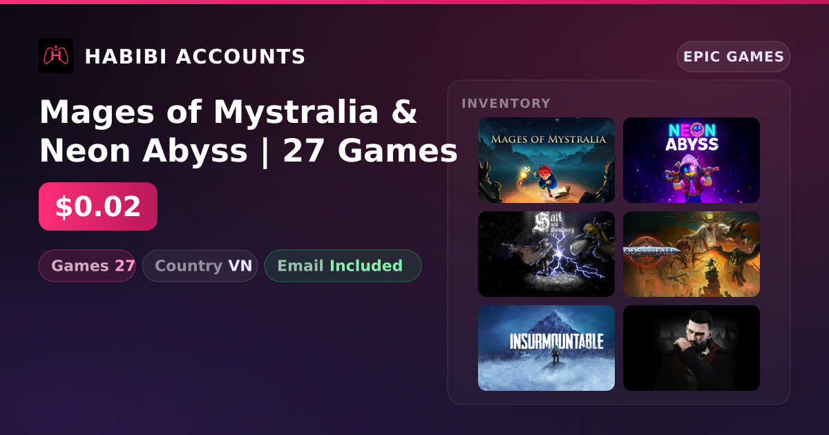 Mages of Mystralia & Neon Abyss | 27 Games — HabibiAccounts