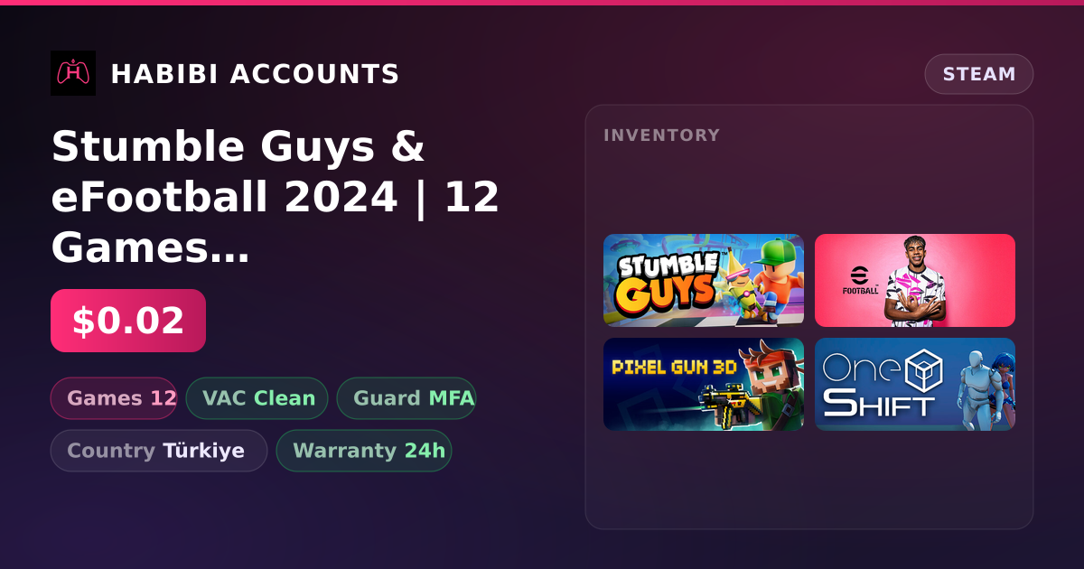 Stumble Guys & eFootball 2024 | 12 Games | Clean — HabibiAccounts