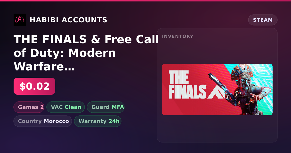 THE FINALS & Free Call of Duty: Modern Warfare III — HabibiAccounts