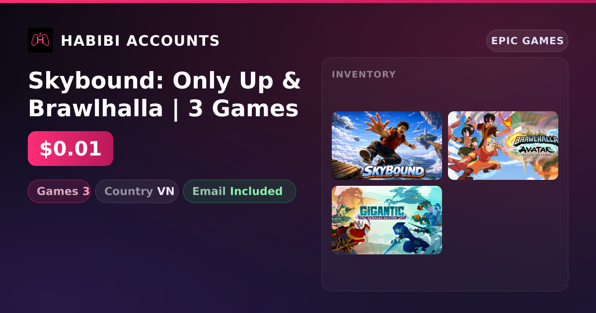 Skybound: Only Up & Brawlhalla | 3 Games — HabibiAccounts