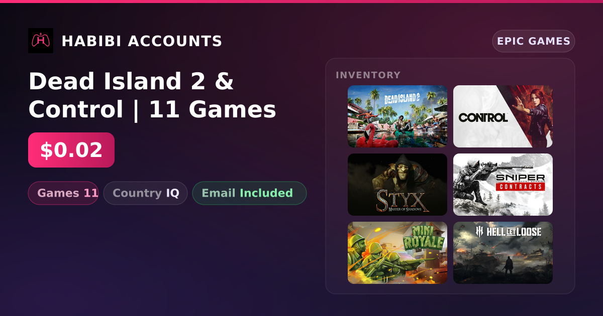 Dead Island 2 & Control | 11 Games — HabibiAccounts