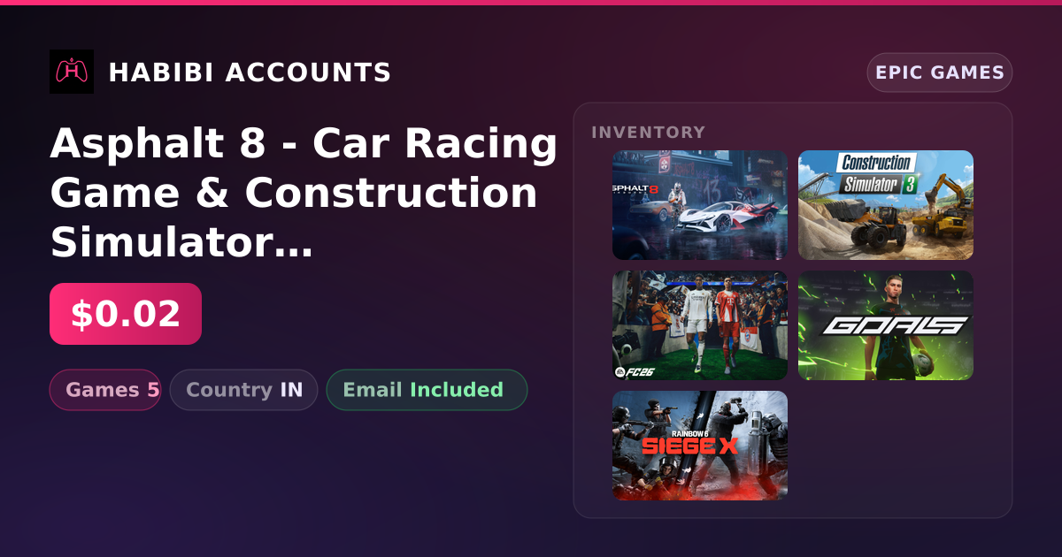 Asphalt 8 - Car Racing Game & Construction Simulator 3 | 5 Games — HabibiAccounts
