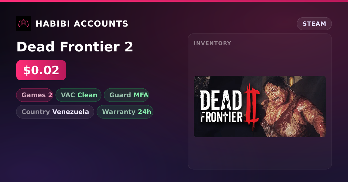 Dead Frontier 2 — HabibiAccounts