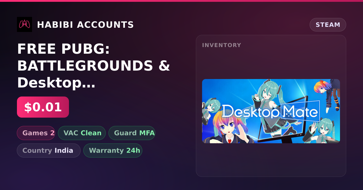 FREE PUBG: BATTLEGROUNDS & Desktop Mate — HabibiAccounts
