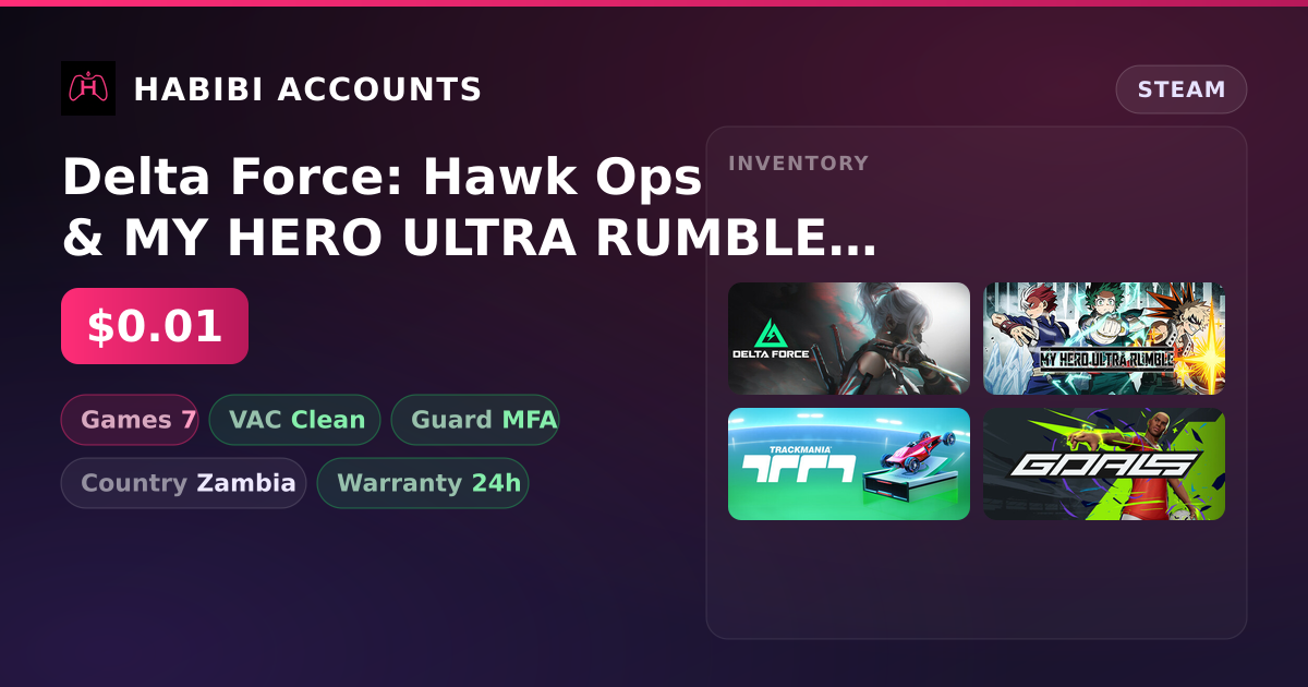 Delta Force: Hawk Ops & MY HERO ULTRA RUMBLE | Clean — HabibiAccounts