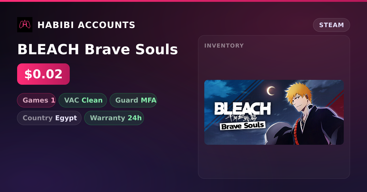 BLEACH Brave Souls — HabibiAccounts