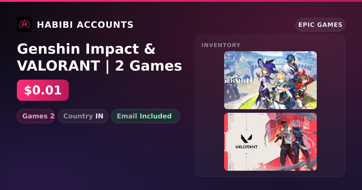 Genshin Impact & VALORANT | 2 Games — HabibiAccounts