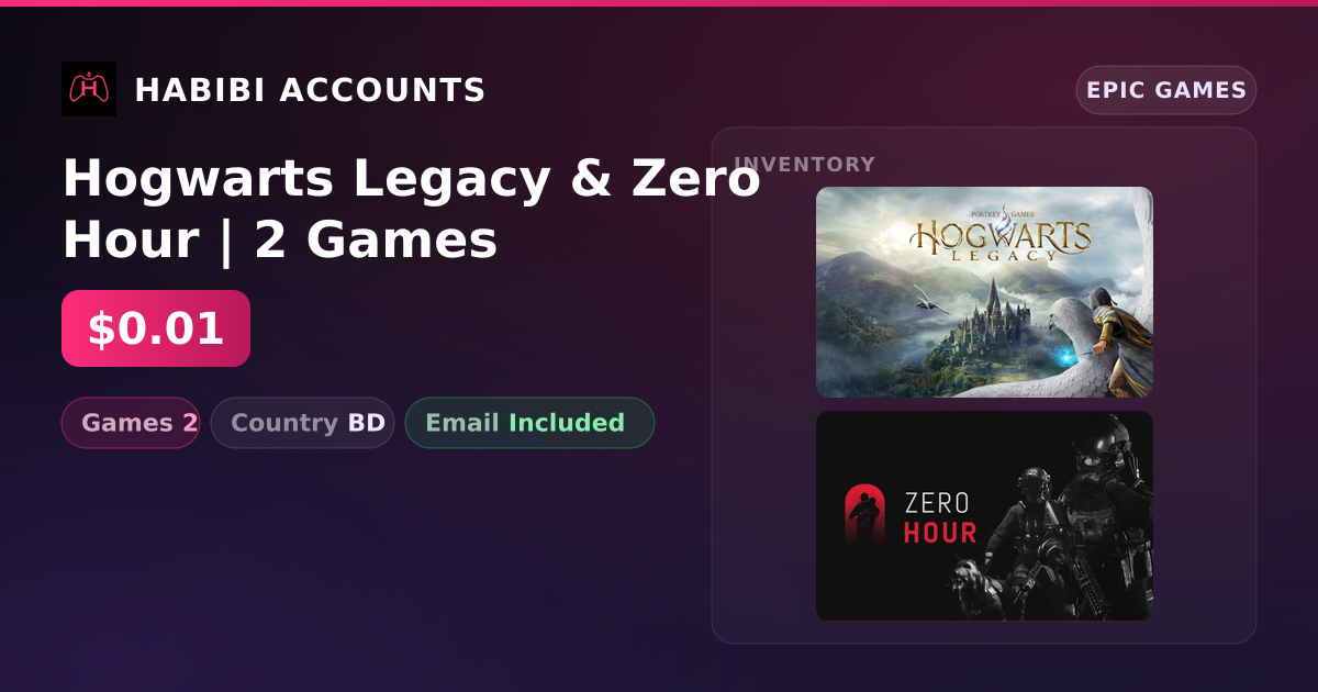 Hogwarts Legacy & Zero Hour | 2 Games — HabibiAccounts