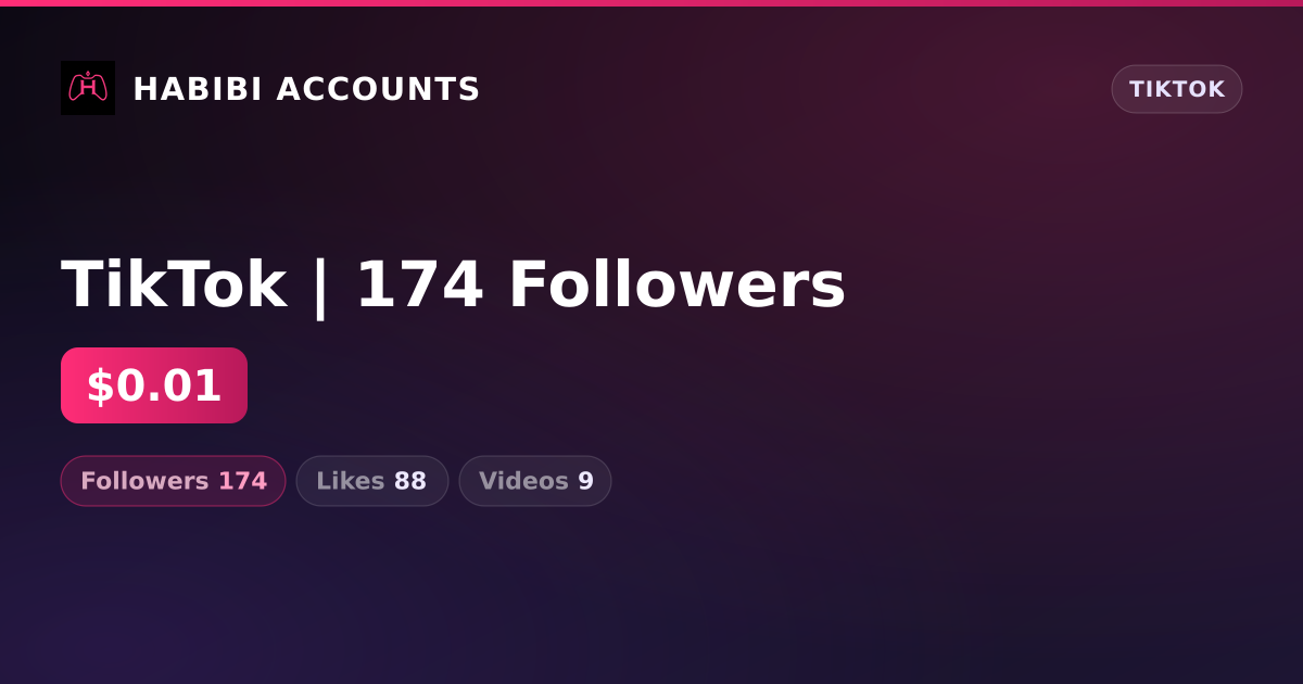 TikTok | 174 Followers — HabibiAccounts