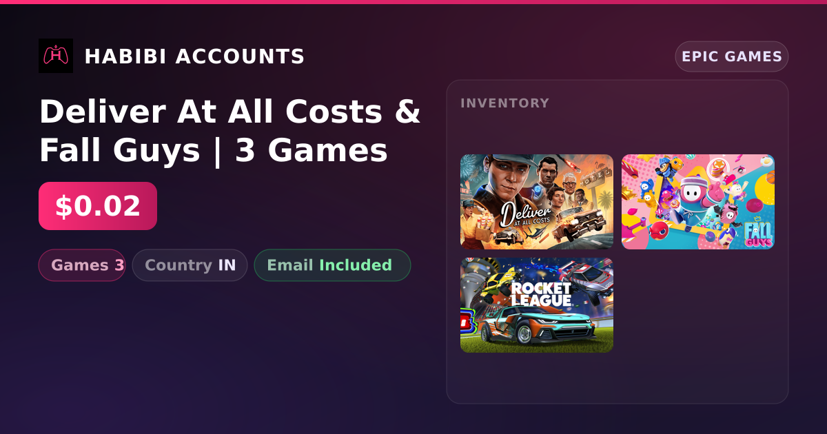 Deliver At All Costs & Fall Guys | 3 Games — HabibiAccounts