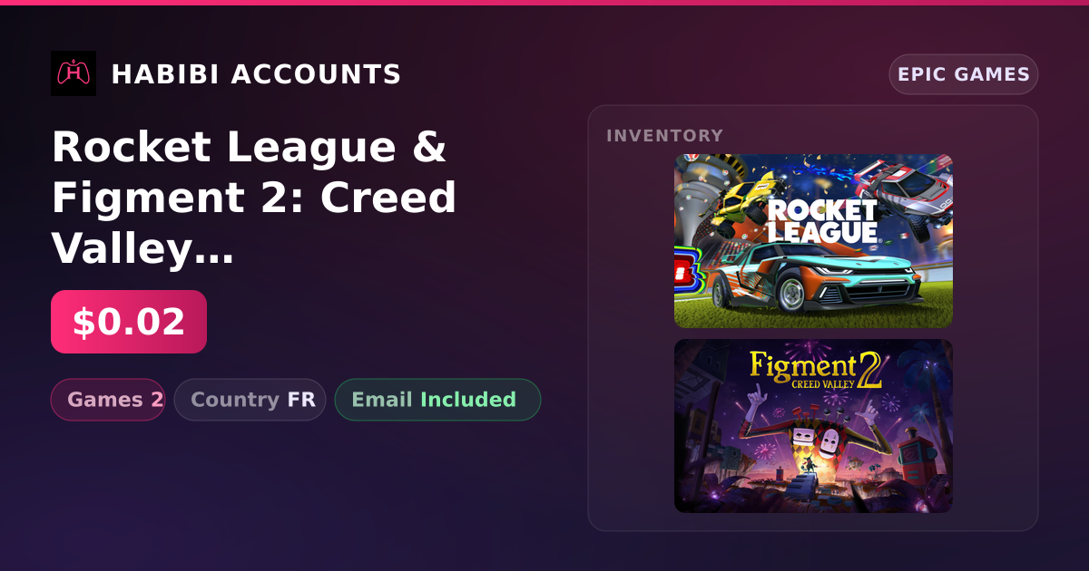 Rocket League & Figment 2: Creed Valley | 2 Games — HabibiAccounts