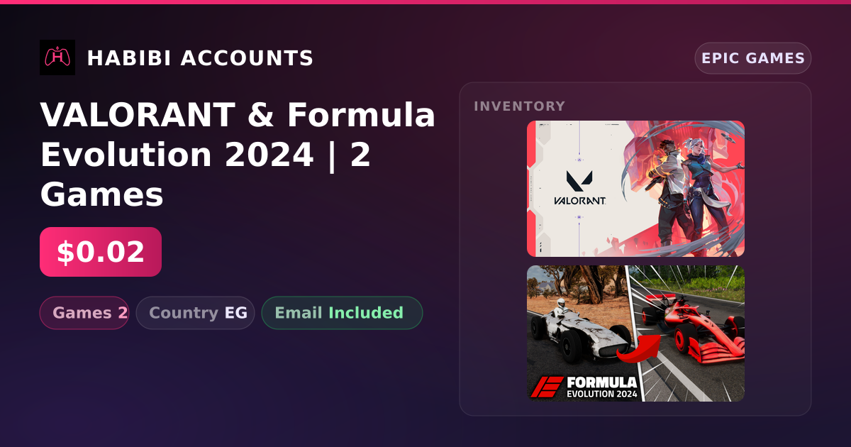 VALORANT & Formula Evolution 2024 | 2 Games — HabibiAccounts