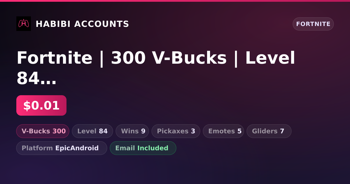 Fortnite | 300 V-Bucks | Level 84 | 9 Wins — HabibiAccounts