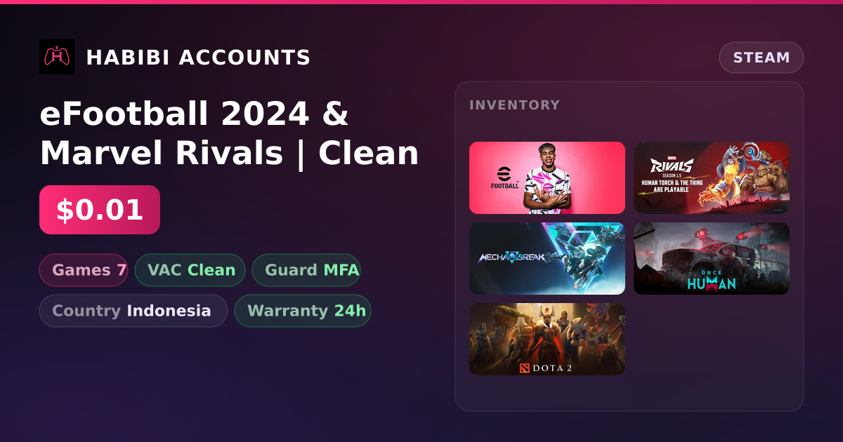 eFootball 2024 & Marvel Rivals | Clean — HabibiAccounts